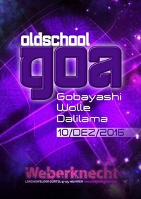 Oldschool GOA Party@Weberknecht