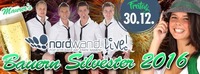 ★ Maurer's Bauernsilvester 2016 - nordwand. LIVE ★@Maurer´s