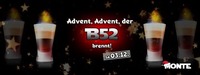 Advent, der B52 brennt@Monte