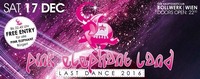 Pink Elephant Land – Last Dance 2016@Bollwerk
