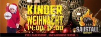 Kinder Weihnachts Disco@Saustall Hadersdorf