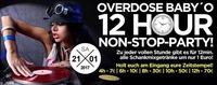 Overdose Baby O - 12 Stunden Non Stop Party!