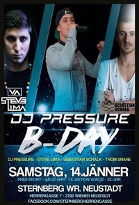 DJ Pressure BDay /w Steve Lima, Sebastian Schalk uvm.@Club Sternberg