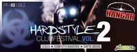 Hardstyle Club Festival Vol. 2 // Hangar Hirschbach