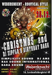 Rootical Style Christmas and Dj Zipflo´s Birthday Bash