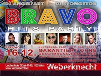 BRAVO Hits Party at Weberknecht // 16.12.2016