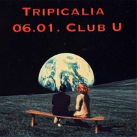 Tripicalia@Club U