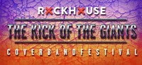 The Kick Of The Giants Vol. 4 // Rockhouse Salzburg@Rockhouse