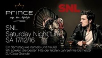 SNL - Saturday Night Life!@Prince Cafe Bar