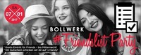 Bollwerk - #Friendlist Party!