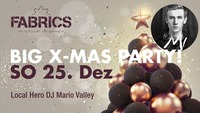 BIG X-MAS Party!@Fabrics - Musicclub