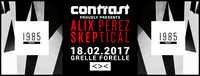 CONTRAST presents Alix Perez b2b Skeptical (1985 Music)@Grelle Forelle