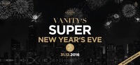 VANITY’s ★ SUPER NEW YEAR's EVE powered by Armand de Brignac@Babenberger Passage