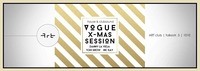 VOGUE - XMas Session w/ Tom Snow, Danny La Vega & Nic Ray