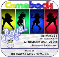 Comeback Royal@Sportplatz Schwertberg