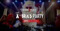 X-MaS PaRtY@Schauplatz