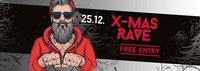 X-MAS RAVE - Free Entry!