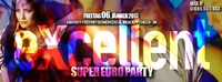 Super Euro Party@Excalibur