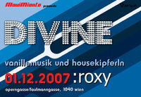 MoviMiento pres. Divine! (Vanillemusik und Housekipferl)@Roxy Club