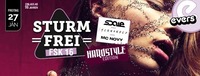 Sturmfrei - Hardstyle Edition@Evers