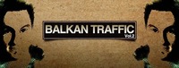 Balkan Traffic vol 2 with IAN F@Postgarage