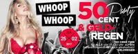 Whoop Whoop – 50 Cent Party!