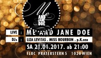 Me and Jane Doe LIVE@Fluc / Fluc Wanne