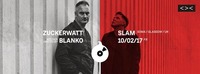 ZUCKERWATT w/ SLAM (soma / uk) / Grelle Forelle@Grelle Forelle