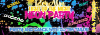 Light up the Night - Neon Party feat. DJ Tim Tailor@12er Alm Bar