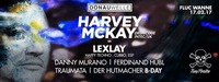 Donauwelle w/ Harvey McKay & Lexlay