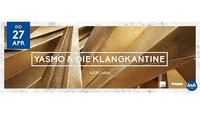 Yasmo & die Klangkantine | Wien