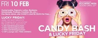 Candy Bash & Lucky Friday@Bollwerk