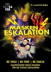 Masken Eskalation - Mega Faschingsparty