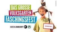 Das große Volksgarten Faschingsfest!@Volksgarten Wien