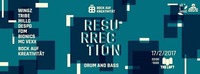 Resurrection - Drum&Bass!?@The Loft
