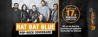 RAT BAT BLUE - Pop-Rock Coverband@Werkstatt Kufstein