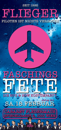 FLIEGER - Faschings Fete@Cabaret Fledermaus