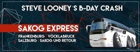 Sakog Express zum Looney Bday Crash