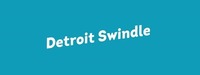 Detroit Swindle