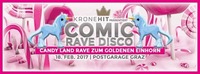 Kronehit pres.: Das Candy Land Rave zum Goldenen Einhorn in Graz