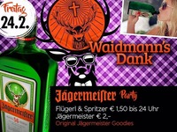 Waidmann's Dank! Die Jägermeister Party