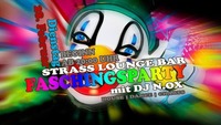 Strass Faschingsparty@Strass Lounge Bar