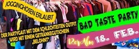 Bad Taste Party - Hässlich ist sexy