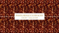 Postgarage Clubnacht@Postgarage