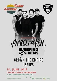 Pierce The Veil •Sleeping With Sirens •Crown The Empire •Issues