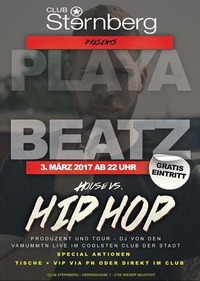 House vs. HipHop w/ Playabeatz@Club Sternberg