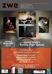 Daniel Nösig's Sunday night special@ZWE