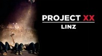 Project XX - Linz Tour@Die Kantine