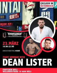 NO GI Fight Seminar  mit Dean Lister @Fightcrew Gym Wels