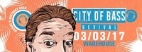 City of Bass Revival - Weasels Birthday Bash